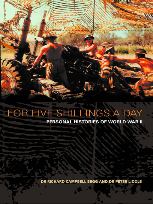 Title details for For Five Shillings a Day by Dr. Richard Campbell-Begg - Available